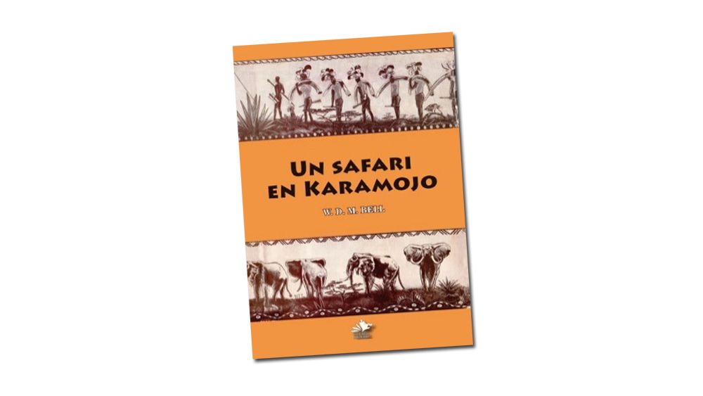 Un safari en Karamojo, de W.D.M. Bell